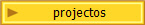 projectos